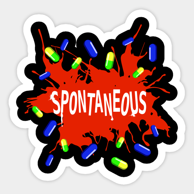 Spontaneous Sticker by NickiPostsStuff